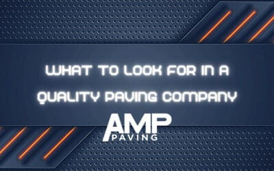 What to Look for in a Quality Paving Company