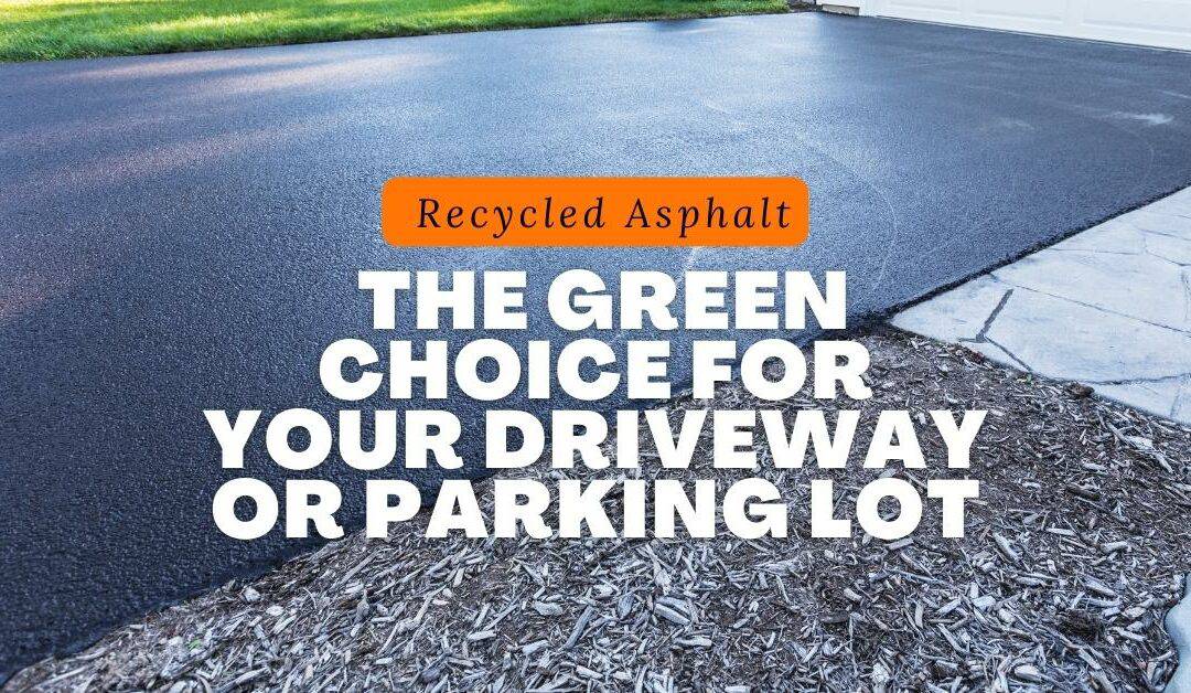 Recycled Asphalt