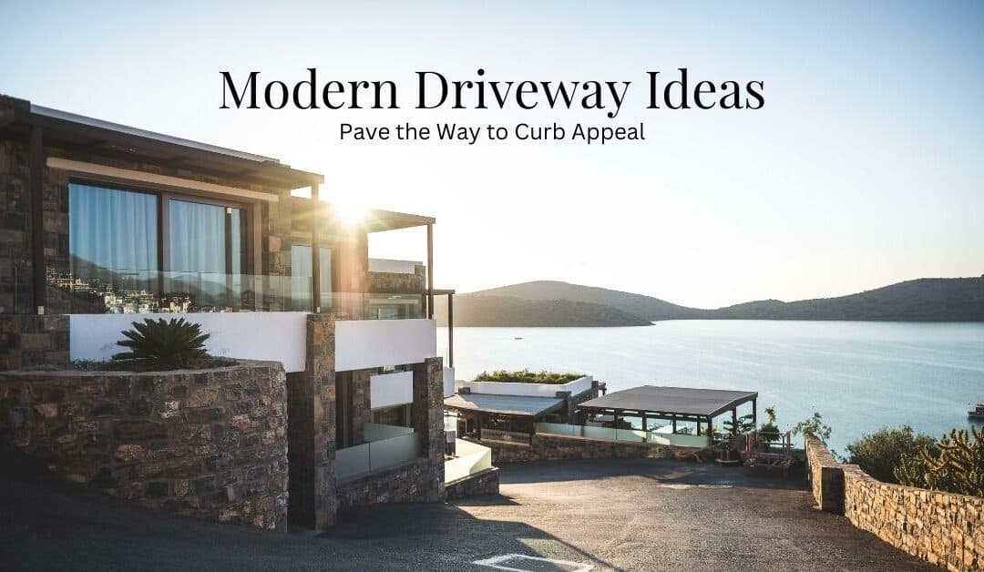 Modern Driveway Ideas