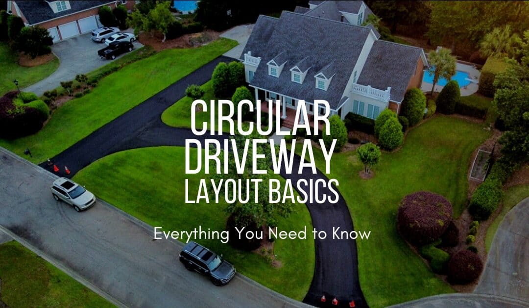 Circular Driveway Layout