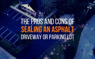 THE PROS AND CONS OF SEALING AN ASPHALT DRIVEWAY