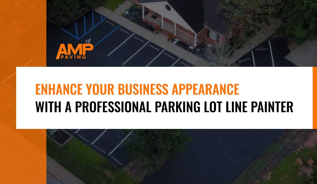 Enhance Appearance: Professional Parking Lot Line Painter