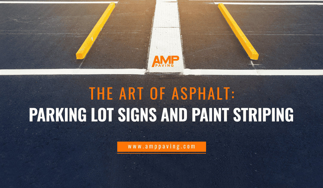 The Art of Asphalt: Parking Lot Signs and Paint Striping