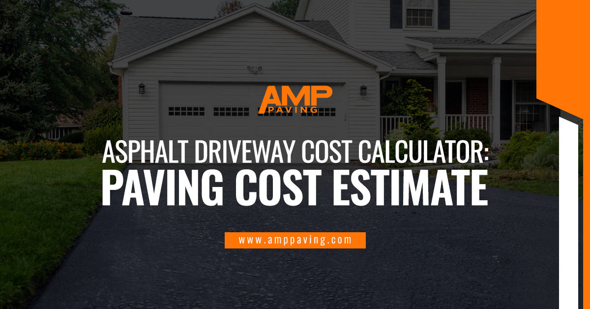 Driveway Estimate Calculator