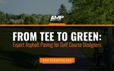 Tee to Green: Expert Asphalt Paving for Golf Course Designers